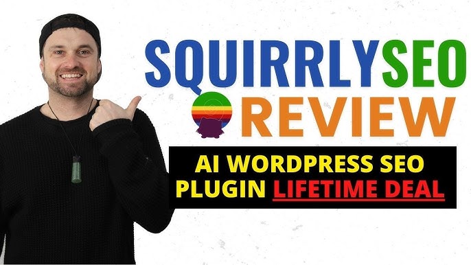 Squirrly Seo Lifetime Deal Review