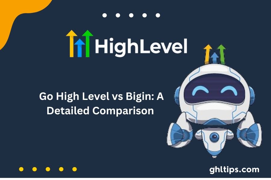 Go High Level Vs Bigin