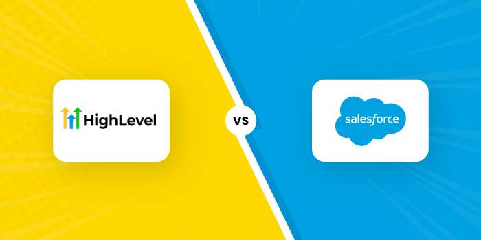 Gohighlevel Vs Salesforce