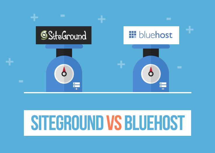 Siteground Vs Bluehost​